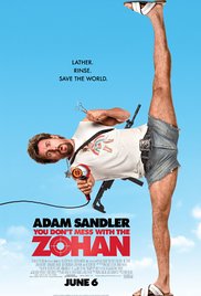 You dont mess with Zohan 2008