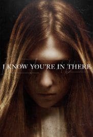 I Know Youre In There 2016 Full Movie Free Download Bluray
