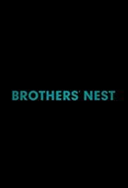 Brothers Nest 2018 Full Movie Free Download HD 720p