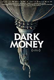 Dark Money 2018 Full Movie Free Download HD 720p