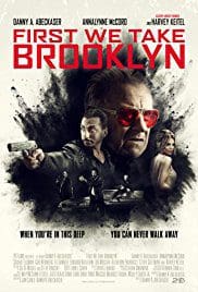 First We Take Brooklyn 2018 Full Movie Download Free HD 720p