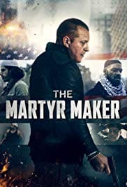 The Martyr Maker 2018 Full Movie Download Free HD 720p