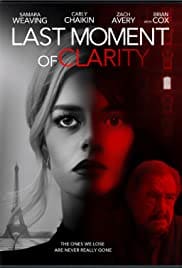 Last Moment of Clarity 2020 Full Movie Download Free HD 720p