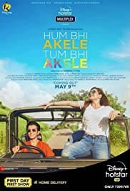 Hum Bhi Akele Tum Bhi Akele 2021 Full Movie Download Free HD 720p