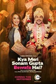 Kya Meri Sonam Gupta Bewafa Hai 2021 Full Movie Free Download HD 720p