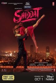 Shiddat 2021 Full Movie Free Download HD 720p