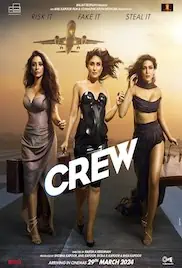 Crew 2024 Full Movie Download Free