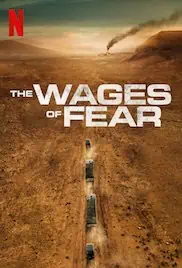 The Wages of Fear 2024 Full Movie Download Free HD 720p Multi Audio
