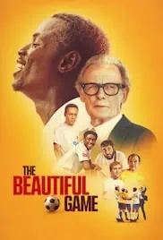 The Beautiful Game 2024 Full Movie Download Free HD 720p