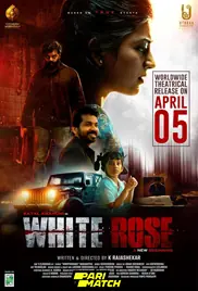 White Rose 2024 Full Movie Download Free Camrip